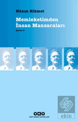 Memleketimden İnsan Manzaraları : Şiirler 5