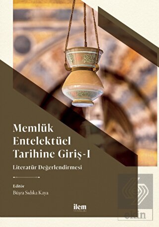 Memlük Entelektüel Tarihine Giriş I - Literatür De