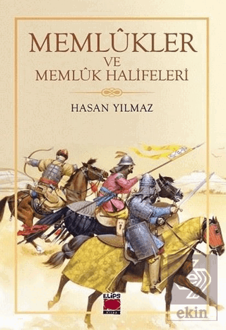 Memlükler ve Memlük Halifeleri