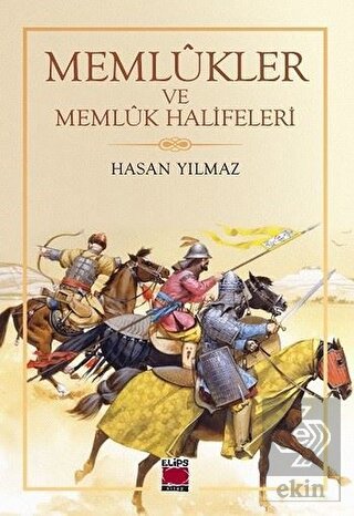 Memlükler ve Memlük Halifeleri