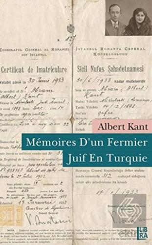Memoires D'un Fermier Juif en Turquie