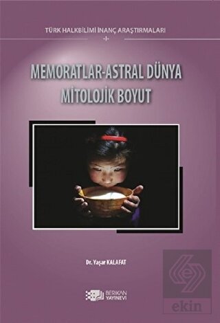 Memoratlar - Astral Dünya Mitolojik Boyut