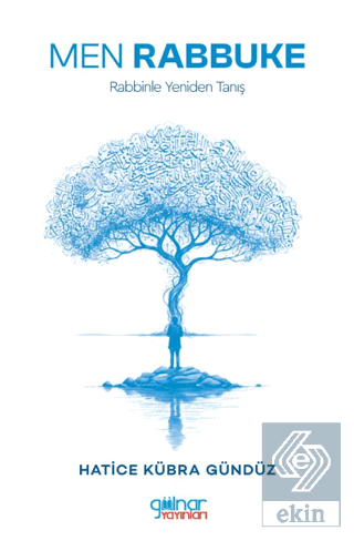Men Rabbuke Rabbinle Yeniden Tanış