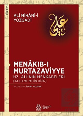 Menakıb-ı Murtazaviyye - Hz. Ali'nin Menkabeleri
