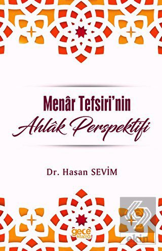 Menar Tefsirinde Ahlak Perspektifi