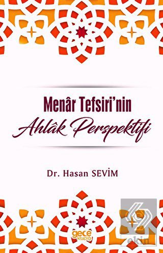 Menar Tefsirinde Ahlak Perspektifi