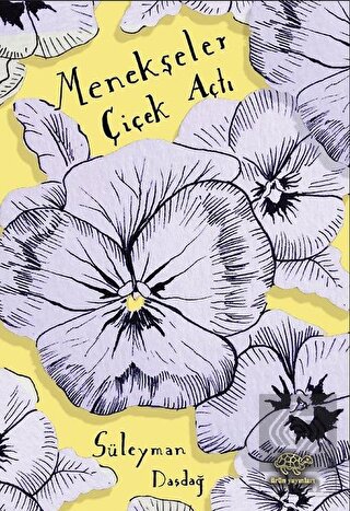 Menekşeler Çiçek Açtı