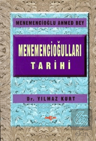 Menemencioğulları Tarihi