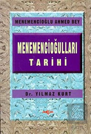 Menemencioğulları Tarihi