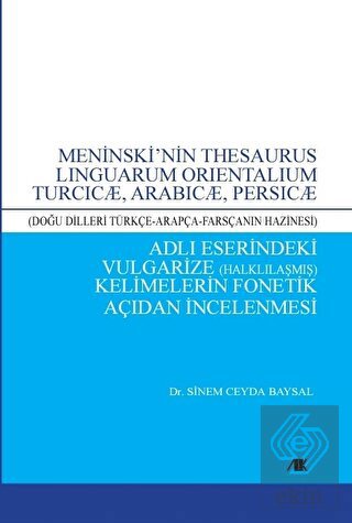 Meninski'nin Thesaurus Lınguarum Orıentalıum Turcı