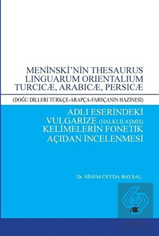 Meninski'nin Thesaurus Lınguarum Orıentalıum Turcı