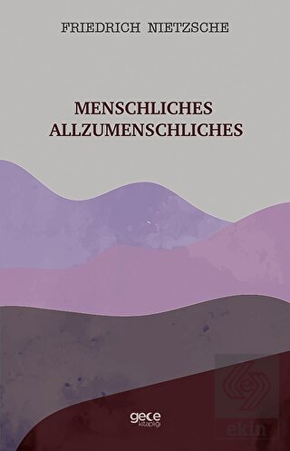 Menschliches Allzumenschliches