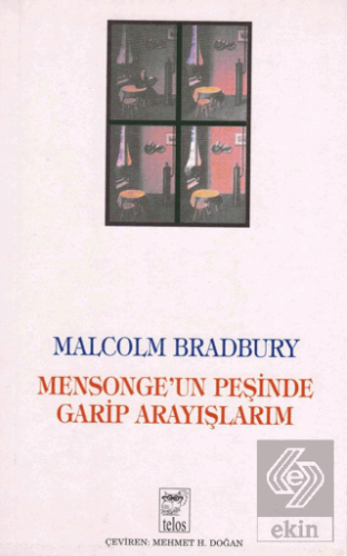 Mensonge'un Peşinde Garip Arayışlarım