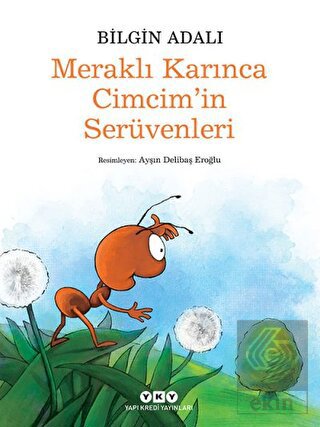 Meraklı Karınca Cimcim\'in Serüvenleri