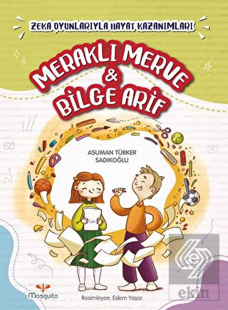 Meraklı Merve ve Bilge Arif