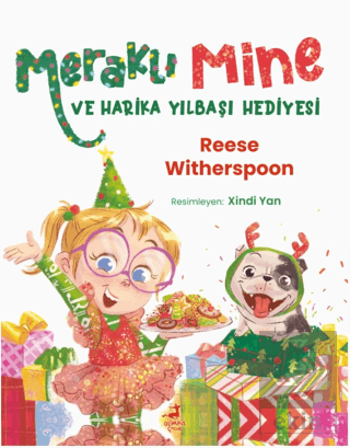 Meraklı Mine ve Harika Yılbaşı Hediyesi