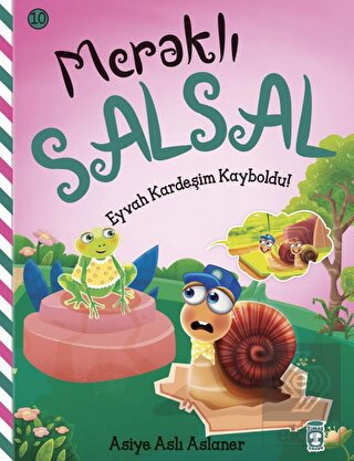 Meraklı Salsal 10: Eyvah Kardeşim Kayboldu!