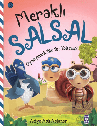 Meraklı Salsal 3: Oynayacak Bir Yer Yok Mu?