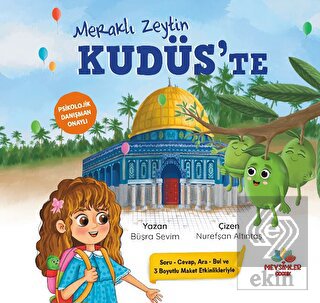 Meraklı Zeytin Kudüs'te
