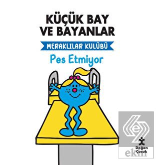 Meraklılar Kulübü Pes Etmiyor - Küçük Bay ve Bayan