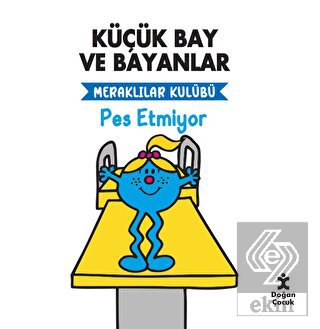 Meraklılar Kulübü Pes Etmiyor - Küçük Bay ve Bayan