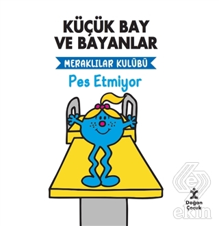 Meraklılar Kulübü Pes Etmiyor - Küçük Bay ve Bayan