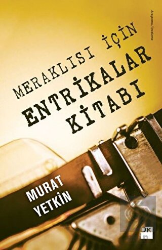 Meraklısı İçin Entrikalar Kitabı