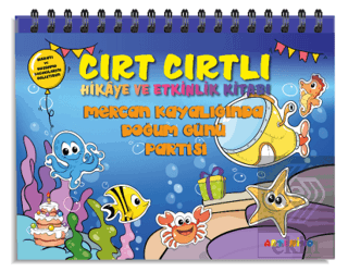 Mercan Kayalığında Doğum Günü Partisi