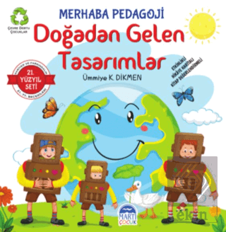 Merhaba Pedagoji - Doğadan Gelen Tasarımlar