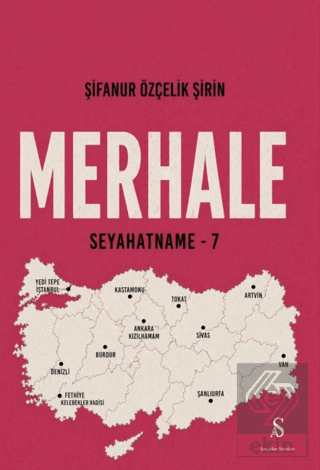 Merhale Seyahatname - 7