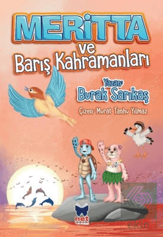 Meritta ve Barış Kahramanları