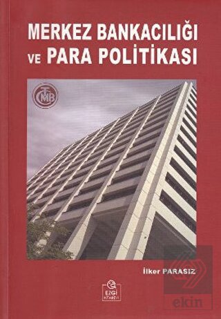 Merkez Bankacılığı ve Para Politikası