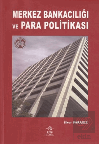 Merkez Bankacılığı ve Para Politikası