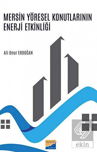 Mersin Yöresel Konutlarının Enerji Etkinliği