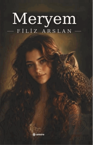 Meryem Filiz Arslan Amore Yayınevi Satın Al - ekinkitap.com