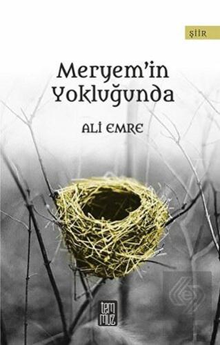 Meryem\'in Yokluğunda