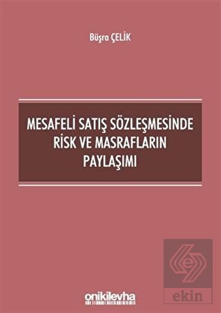 Mesafeli Satış Sözleşmesinde Risk ve Masrafların P