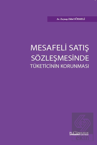 Mesafeli Satış Sözleşmesinde Tüketicinin Korunması