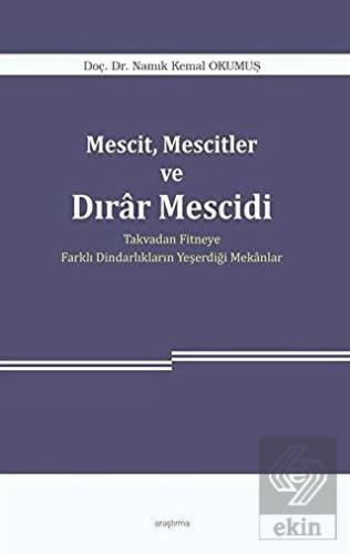Mescit, Mescitler ve Dırar Mescidi