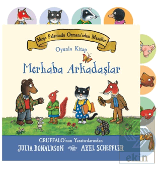 Meşe Palamudu Ormanından Masallar - Merhaba Arkadaşlar