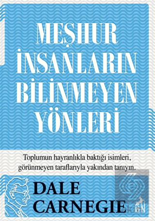 Meşhur İnsanların Bilinmeyen Yönleri