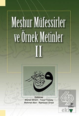 Meşhur Müfessirler ve Örnek Metinler - 2