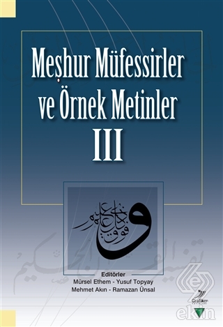 Meşhur Müfessirler ve Örnek Metinler 3