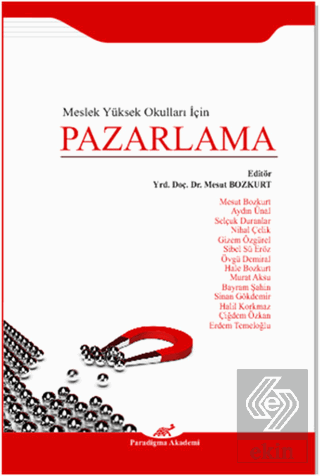 Meslek Yüksek Okulları İçin Pazarlama