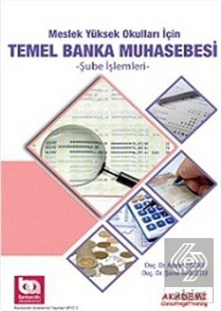 Meslek Yüksek Okulları için Temel Banka Muhasebesi