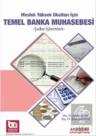 Meslek Yüksek Okulları için Temel Banka Muhasebesi