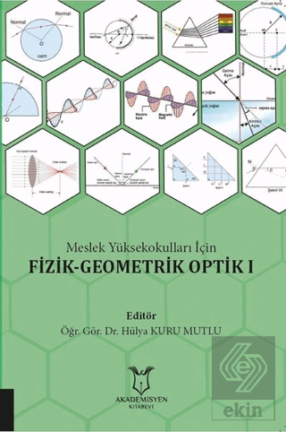 Meslek Yüksekokulları İçin Fizik - Geometrik Optik