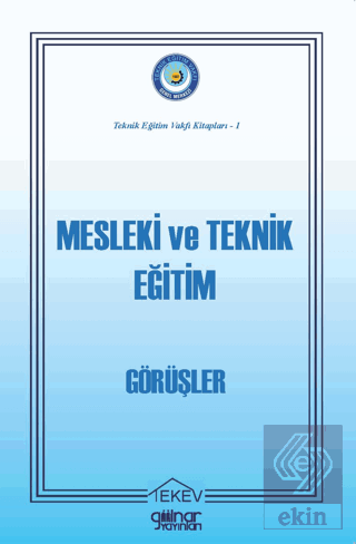 Mesleki ve Teknik Eğitim-Görüşler