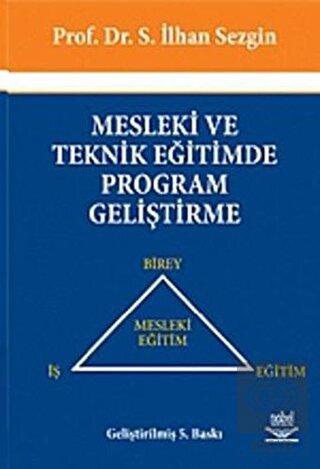 Mesleki Ve Teknik Eğitimde Program Geliştirme