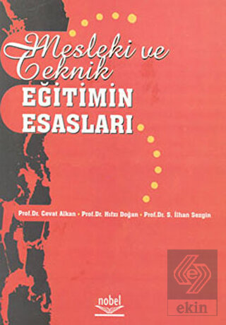 Mesleki ve Teknik Eğitimin Esasları